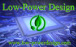 Low-Power Design
